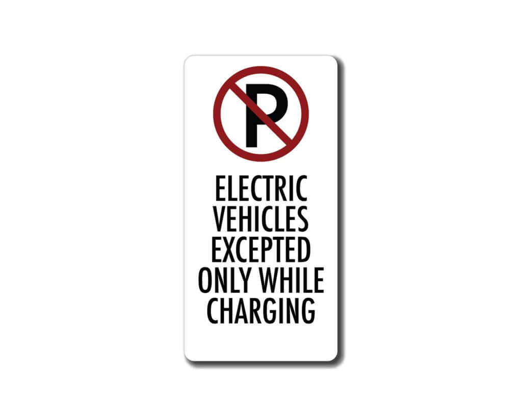 Ev Parking Only While Charging 